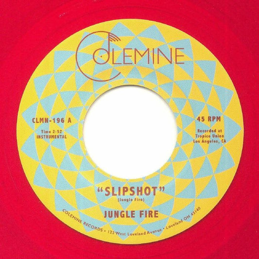 Jungle Fire – Slipshot (7", Red Transparent, Colemine Records, 2022) Front Cover