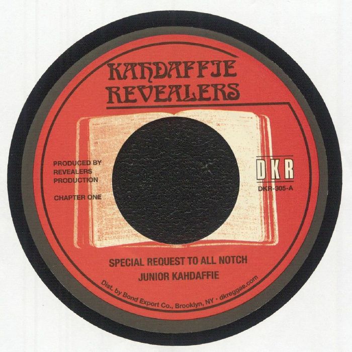 Junior Kahdaffie – Special Request To All Notch (7", Kahdaffie Revealers, 2025) Front Cover