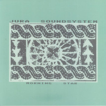 Jura Soundsystem – Morning Star (12", Temples Of Jura, 2026) Front Cover