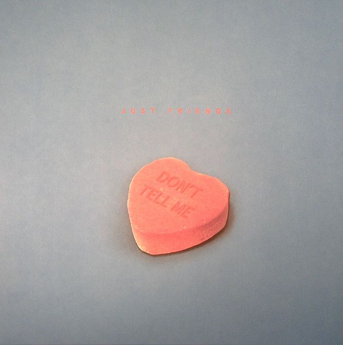 Just Friends – Don't Tell Me (10", White, Other People, 2014) Front Cover