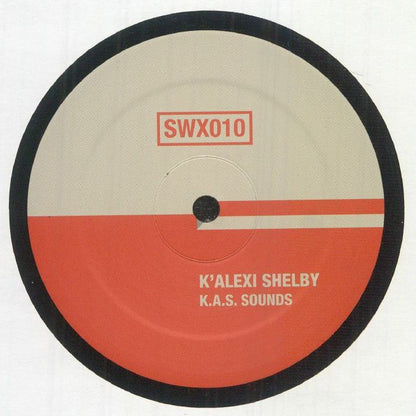 K-Alexi Shelby – K.A.S. Sounds (12", Sudd WAX, 2026) Front Cover