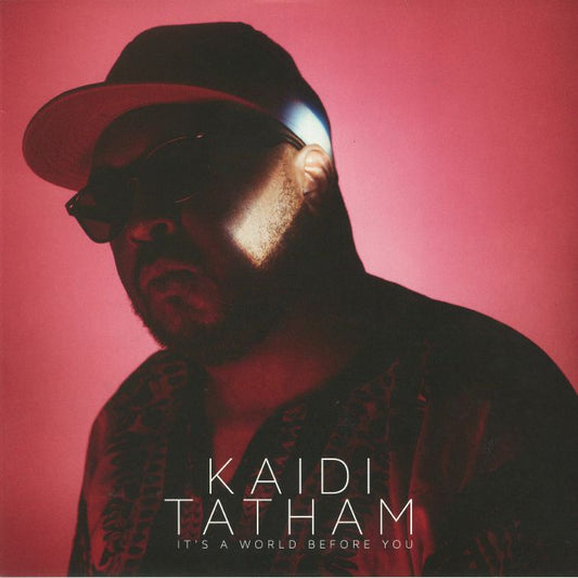 Kaidi Tatham – It's A World Before You (2xLP, First Word Records, 2018) Front Cover
