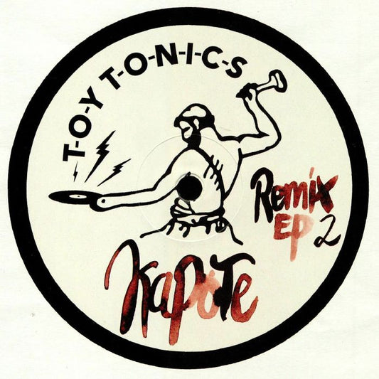 Kapote – Remix EP 2 (12", Toy Tonics, 2019) Front Cover