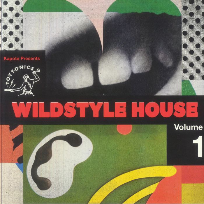 Kapote – Wildstyle House Vol. 1 (12", LP 2x12", Toy Tonics, 2026) Front Cover