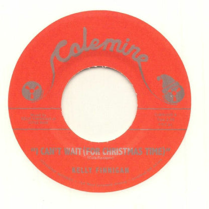 Kelly Finnigan – I Can't Wait (For Christmas Time) (7", Colemine Records, 2025) Front Cover