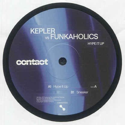 Kepler. Funkaholics – Hype It Up (12", Contact, 2025) Back Cover