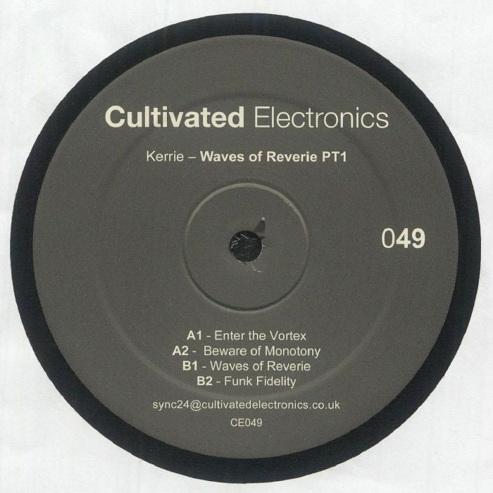 Kerrie – Waves Of Reverie PT 1 (12", Cultivated Electronics, 2026) Back Cover