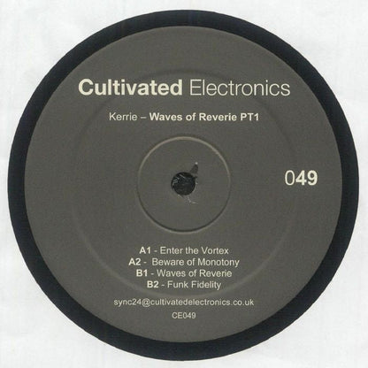 Kerrie – Waves Of Reverie PT 1 (12", Cultivated Electronics, 2026) Back Cover