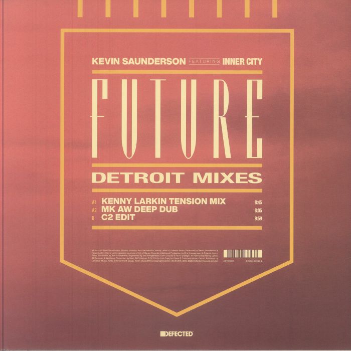 Kevin Saunderson Inner City – Future (Detroit Mixes) (12", Defected, 2025) Back Cover