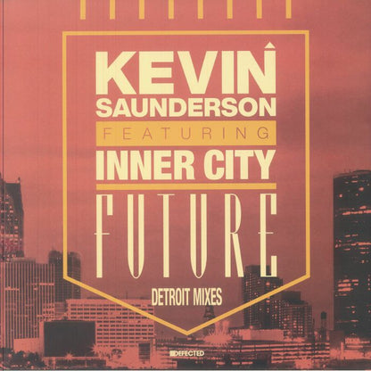 Kevin Saunderson Inner City – Future (Detroit Mixes) (12", Defected, 2025) Front Cover
