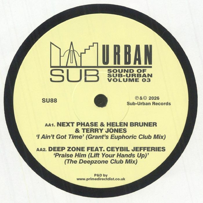 Key To Life / Lee Genesis / Next Phase / Helen Bruner / Terry Jones / Deep Zone – The Sound Of Sub Urban Volume 3 (12", Suburban, 2026) Back Cover