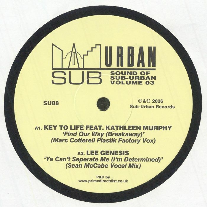 Key To Life / Lee Genesis / Next Phase / Helen Bruner / Terry Jones / Deep Zone – The Sound Of Sub Urban Volume 3 (12", Suburban, 2026) Front Cover