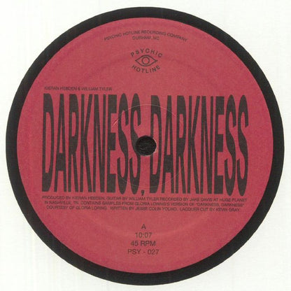 Kieran Hebden & William Tyler – Darkness, Darkness / No Services (12", Psychic Hotline Single Series, 2023) Front Cover