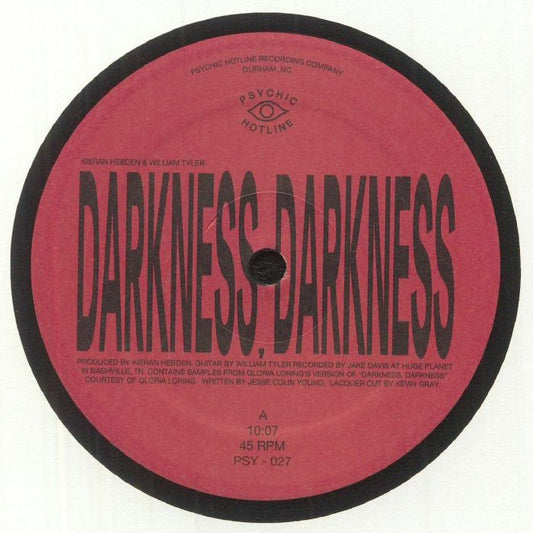 Kieran Hebden & William Tyler – Darkness, Darkness / No Services (12", Psychic Hotline Single Series, 2023) Front Cover
