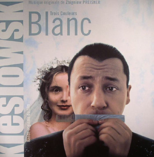 Kieslowski , Preisner – Trois Couleurs Blanc (Bande Originale Du Film) (LP+CD, Because Music, 2015) Front Cover