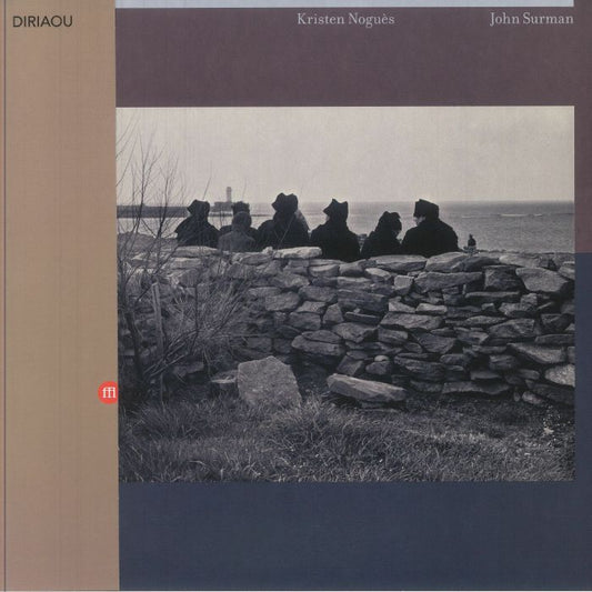 Kristen Nogues , John Surman – Diriaou (LP, SouffleContinu Records, 2025) front cover