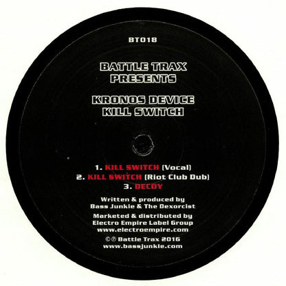 Kronos Device – Kill Switch (12", Battle Trax, 2016) Front Cover