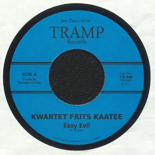 Kwartet Frits Kaatee & Jeanette Cordee – Easy Evil (7", Tramp Records, 2025) image 01