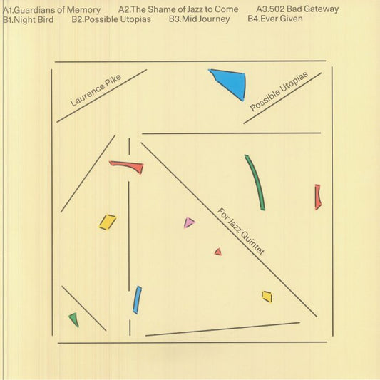 Laurence Pike – Possible Utopias For Jazz Quintet (LP, Balmat, 2026) Front Cover