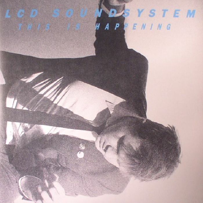 LCD Soundsystem – This Is Happening (2xLP, DFA, 2017) Front Cover