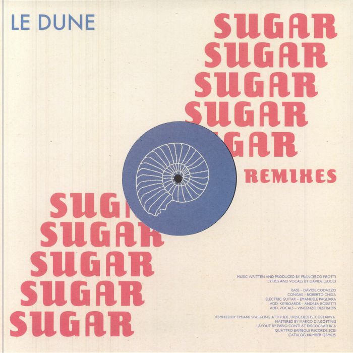 Le Dune – Sugar Remixes (12", Quattro Bambole Music, 2025) Back Cover