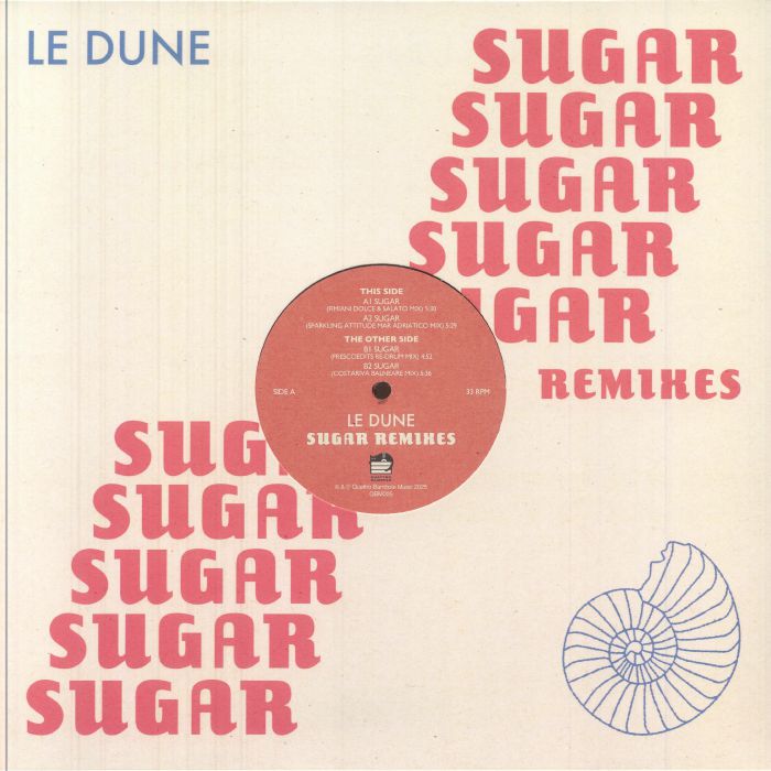 Le Dune – Sugar Remixes (12", Quattro Bambole Music, 2025) Front Cover