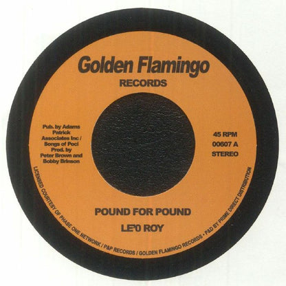 Le'O Roy – Pound For Pound (7", Golden Flamingo Records, 2023) Front Cover