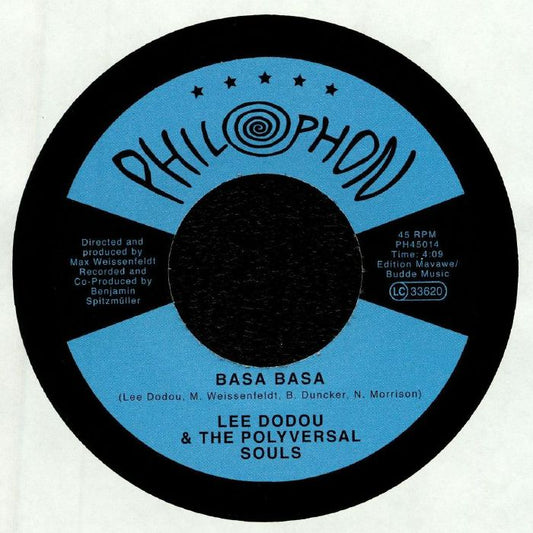 Lee Dodou & The Polyversal Souls – Basa Basa (7", Philophon, 2018) Front Cover