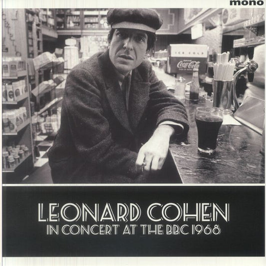 Leonard Cohen – In Concert at the BBC 1968 (LP, Rhythm & Blues Records, 2026) Front Cover