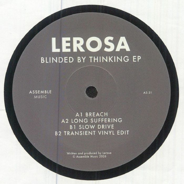 Lerosa – Blinded by Thinking (12", Assemble Music, 2026) Front Cover