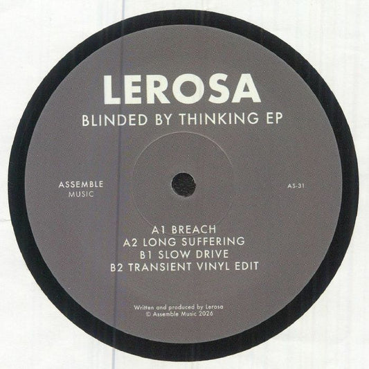 Lerosa – Blinded by Thinking (12", Assemble Music, 2026) Front Cover