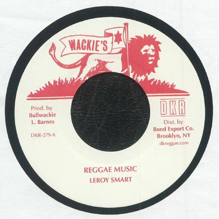 Leroy Smart – Reggae Music (7", Wackie's, 2024) Front Cover