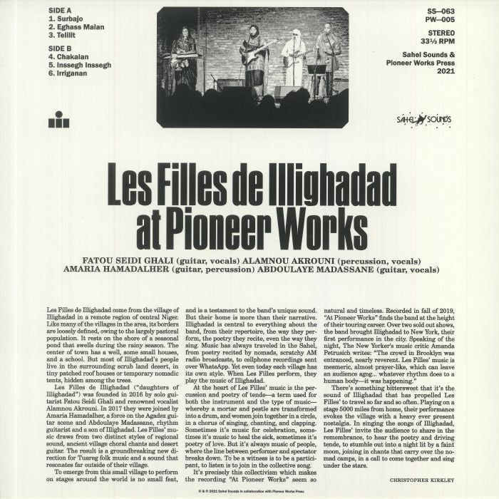 Les Filles de Illighadad – At Pioneer Works  (LP, Clear, Sahel Sounds, 2021) Back Cover