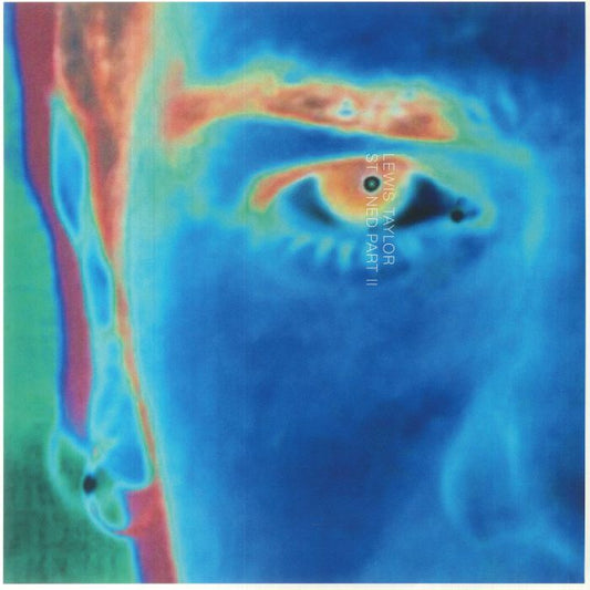 Lewis Taylor – Stoned Part II (2xLP, Be With Records, 2023) Front Cover