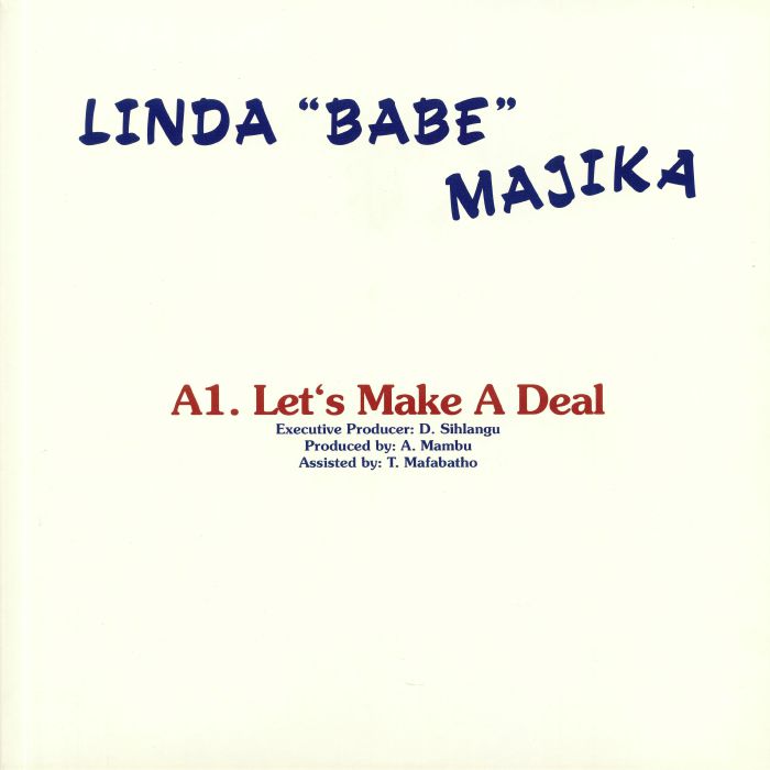 Linda "Babe" Majika / Thoughts Visions And Dreams Featuring Ray Phiri – Let's Make a Deal (12", Rush Hour, 2020) Front Cover