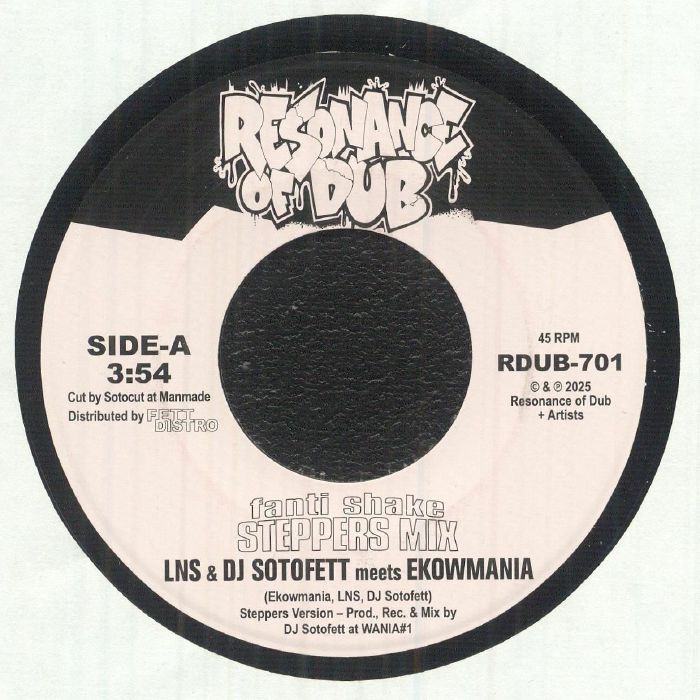 LNS & DJ Sotofett meets Ekowmania – Fanti Shake (Steppers Mix) / Step Eight (7", Resonance of Dub, 2025) Front Cover