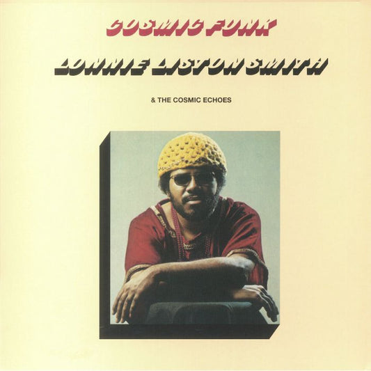Lonnie Liston Smith & The Cosmic Echoes – Cosmic Funk (LP, Flying Dutchman, BGP Records, 2025) front cover