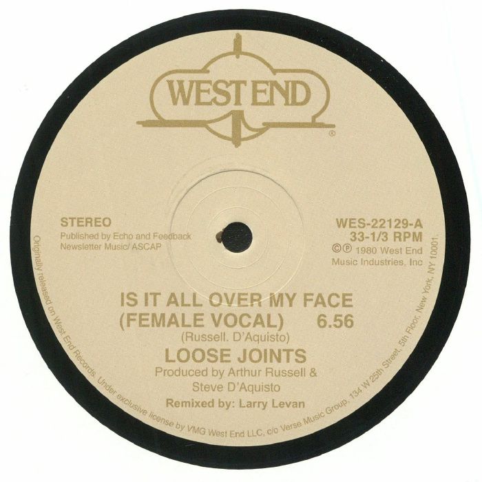 Loose Joints – Is It All Over My Face (12", West End Records, 2025) front cover
