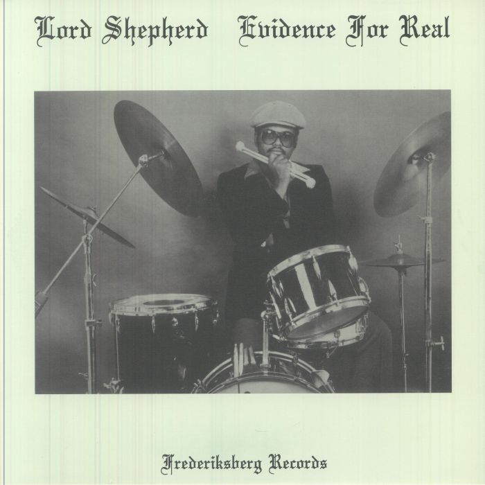 Lord Shepherd – Evidence For Real (LP, Frederiksberg Records, 2025) Front Cover