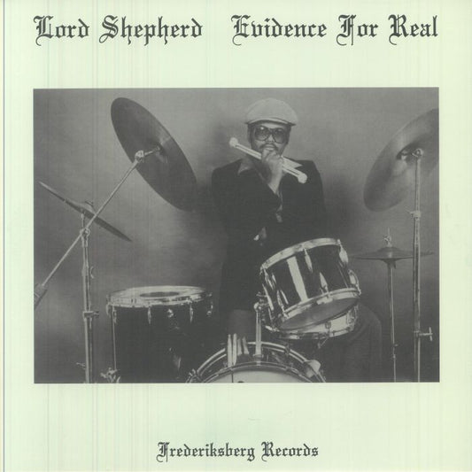Lord Shepherd – Evidence For Real (LP, Frederiksberg Records, 2025) Front Cover