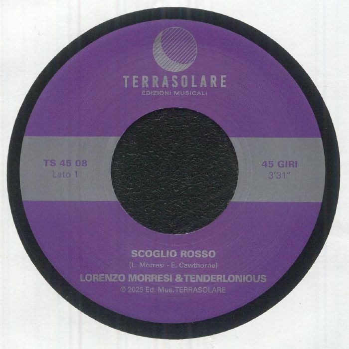 Lorenzo Morresi Tenderlonious – Scoglio Rosso (7", Terrasolare, 2025) Front Cover