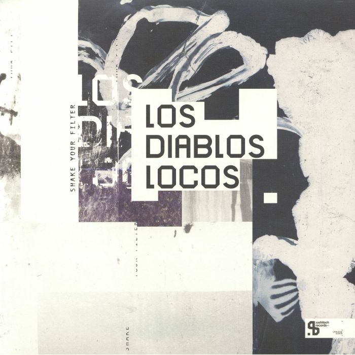 Los Diablos Locos – Shake Your Filter (12", 180g, Sushitech Records, 2026) Front Cover