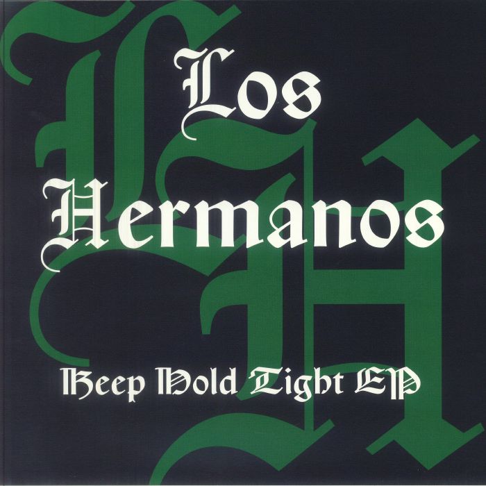 Los Hermanos – Keep Hold Tight EP (12", Green, Rawax Motor City Edition, 2026) Front Cover