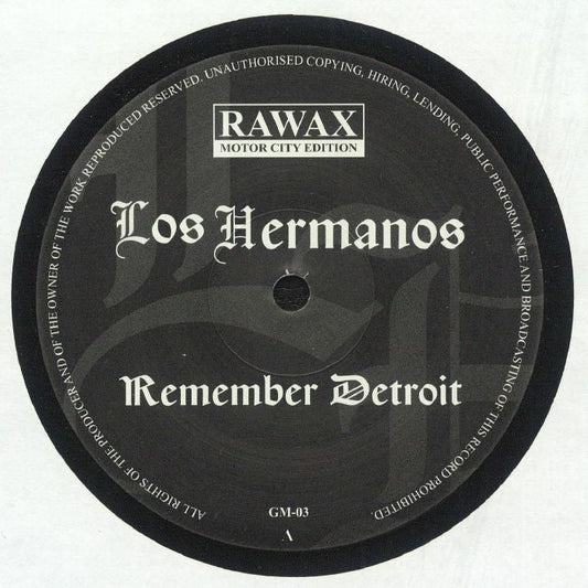Los Hermanos – Remember Detroit (12", Rawax Motor City Edition, 2024) Front Cover