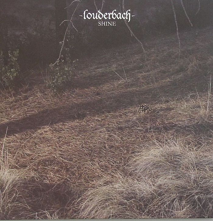 Louderbach – Shine (7", M_nus, 2009) Front Cover
