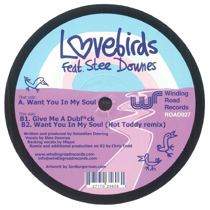 Lovebirds Feat. Stee Downes – Want You In My Soul (12", Winding Road Records, 2025) back cover