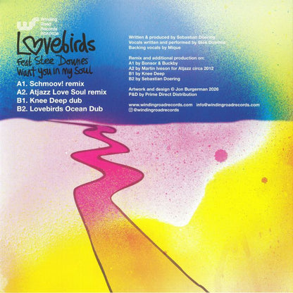Lovebirds Featuring Stee Downes – I Want You In My Soul - Remixes (12", Winding Road Records, 2026) Back Cover