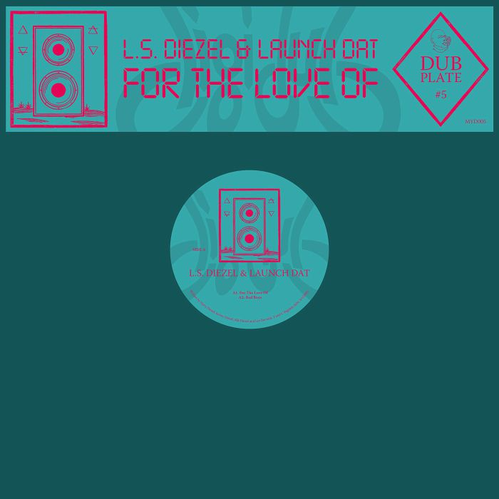 LS Diezel Launch Dat – For The Love Of (12", Mysticisms, 2024) Front Cover