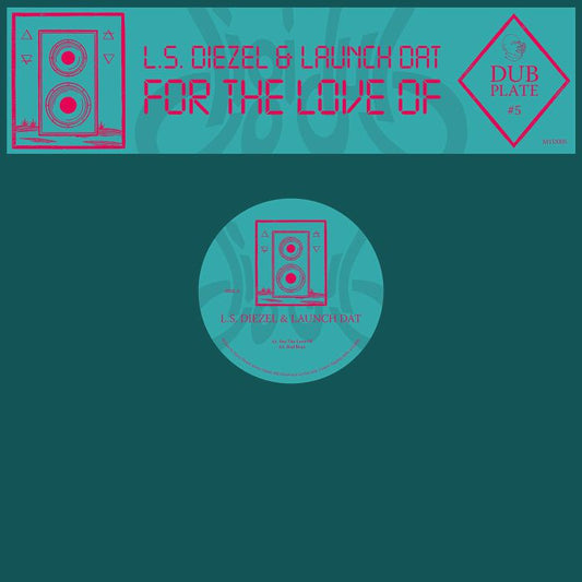 LS Diezel & Launch Dat – For The Love Of (12", Mysticisms, 2025) image 01
