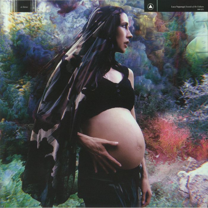 Luca Yupanqui – Sounds Of The Unborn (LP, Clear With Green Splatter, Sacred Bones Records, 2021) Front Cover